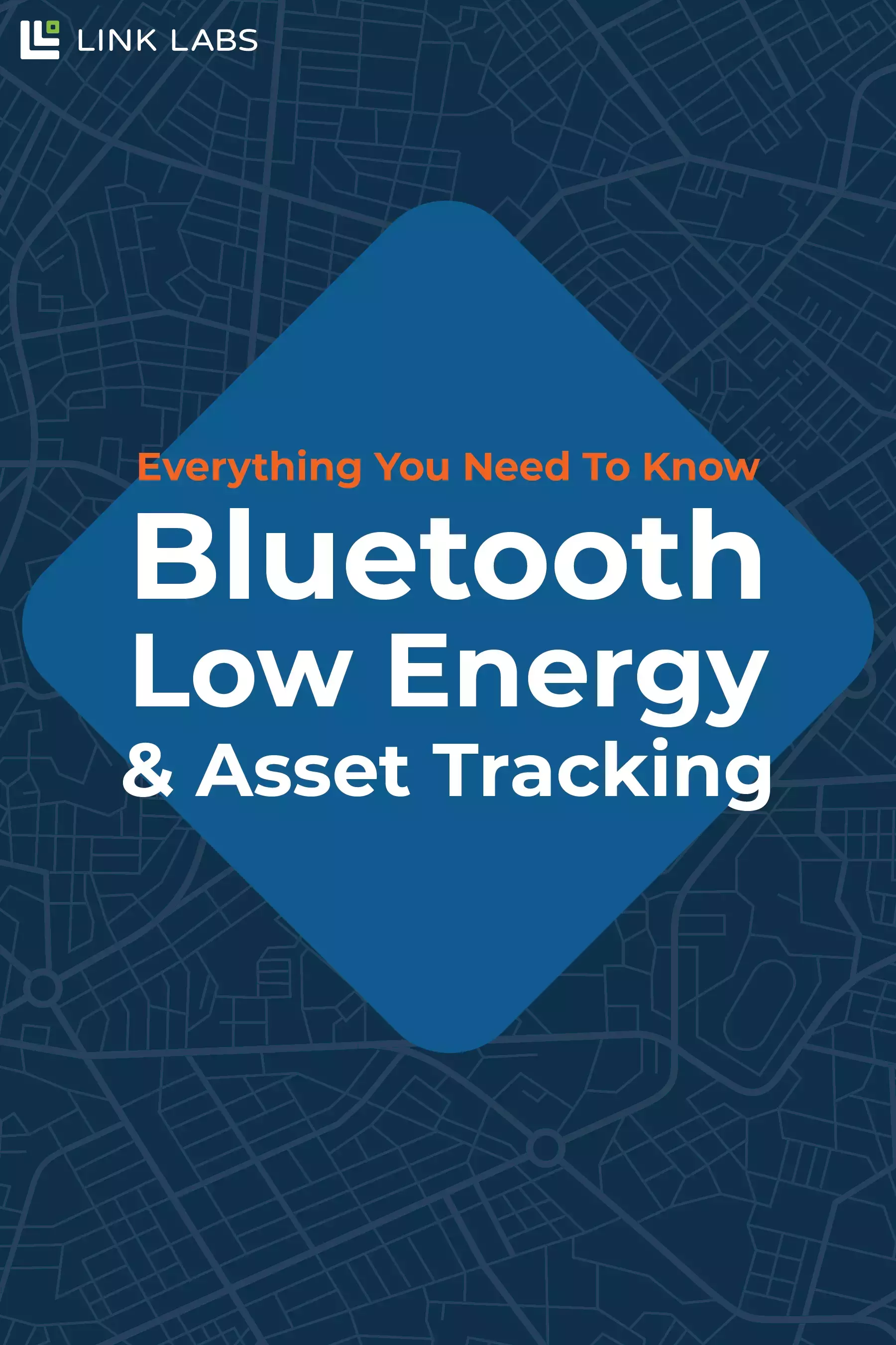 Everything You Need To Know - Bluetooth Low Energy  Asset Tracking- e-book-01