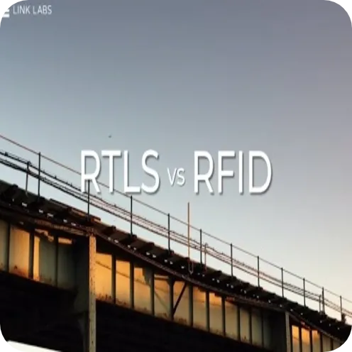 RTLS vs RFID