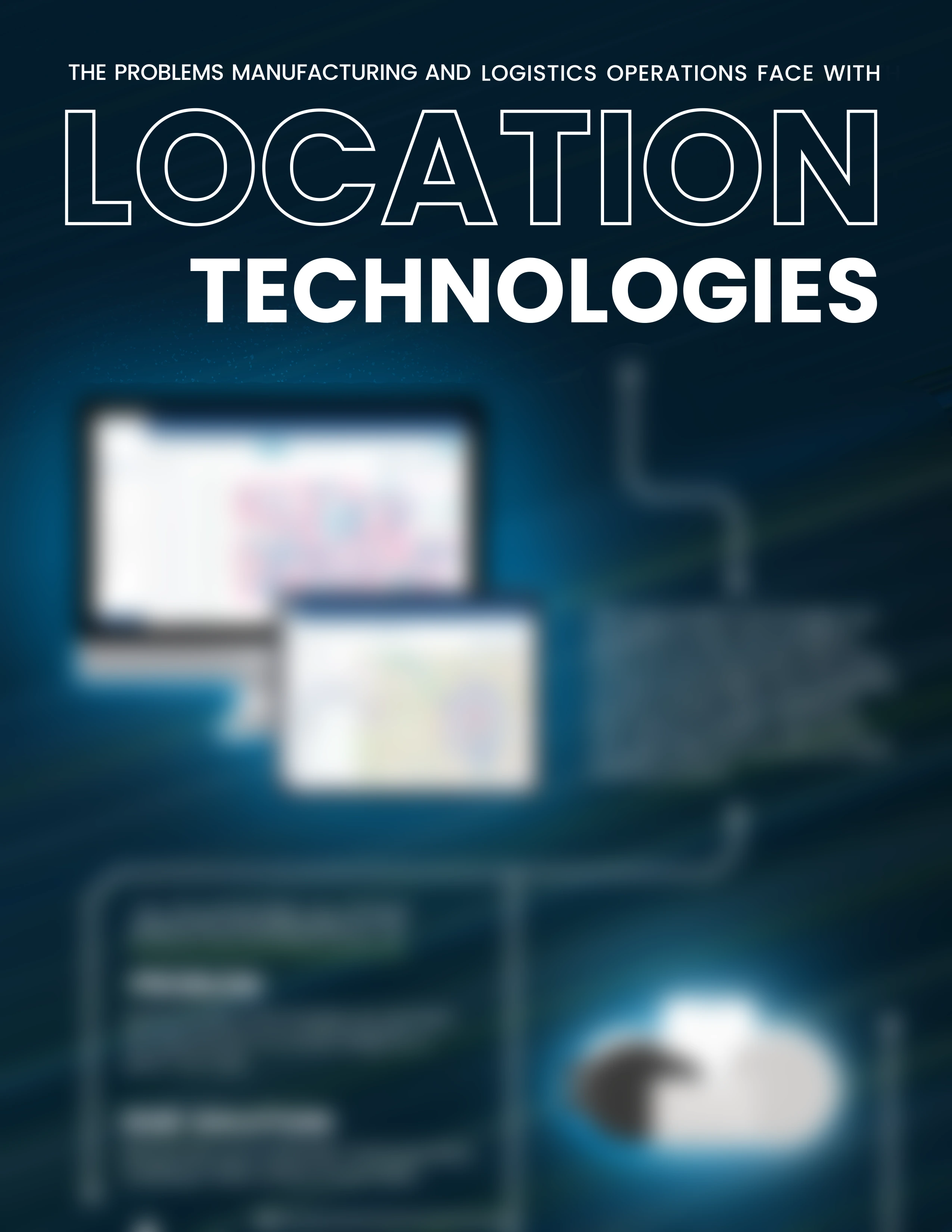 problems locations technology solves